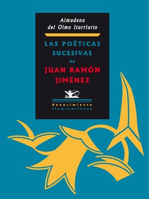 cover image of Las poéticas sucesivas de Juan Ramón Jiménez
